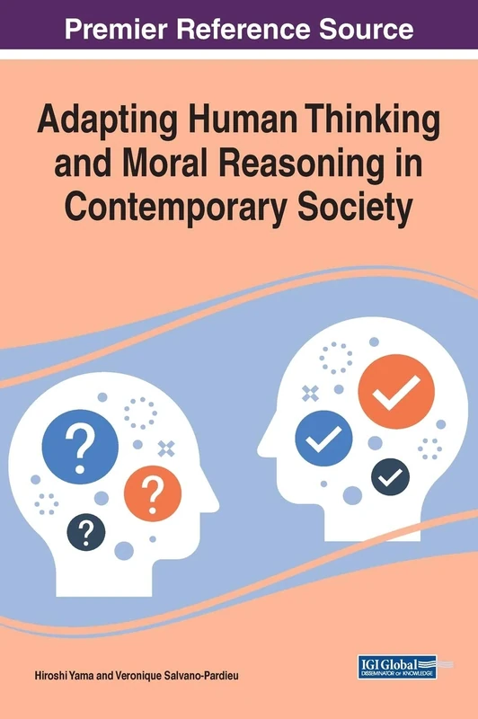 Adapting Human Thinking and Moral Reasoning in Contemporary Society (Advances in Religious and Cultural Studies)