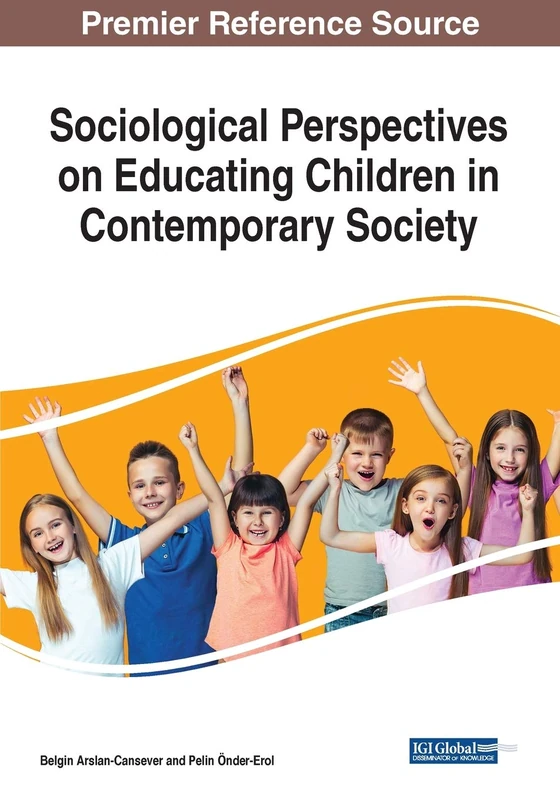 Sociological Perspectives on Educating Children in Contemporary Society