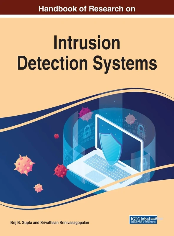 Handbook of Research on Intrusion Detection Systems (Advances in Information Security, Privacy, and Ethics)