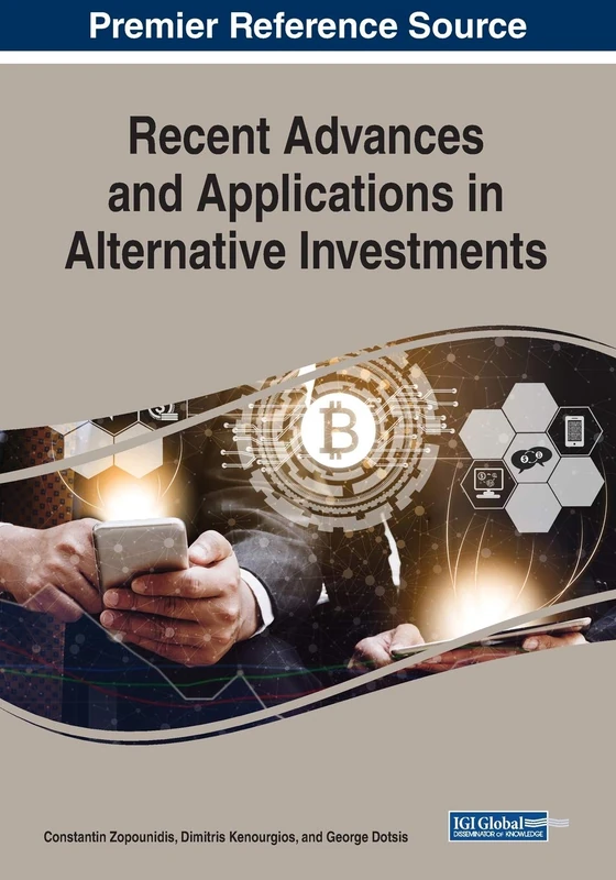 Recent Advances and Applications in Alternative Investments (Advances in Finance, Accounting, and Economics)