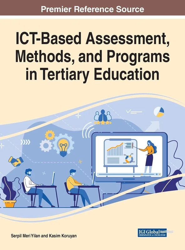 ICT-Based Assessment, Methods, and Programs in Tertiary Education