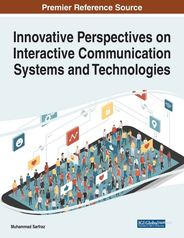 Innovative Perspectives on Interactive Communication Systems and Technologies - Image 1