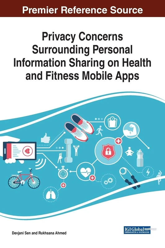 Privacy Concerns Surrounding Personal Information Sharing on Health and Fitness Mobile Apps - Image 1