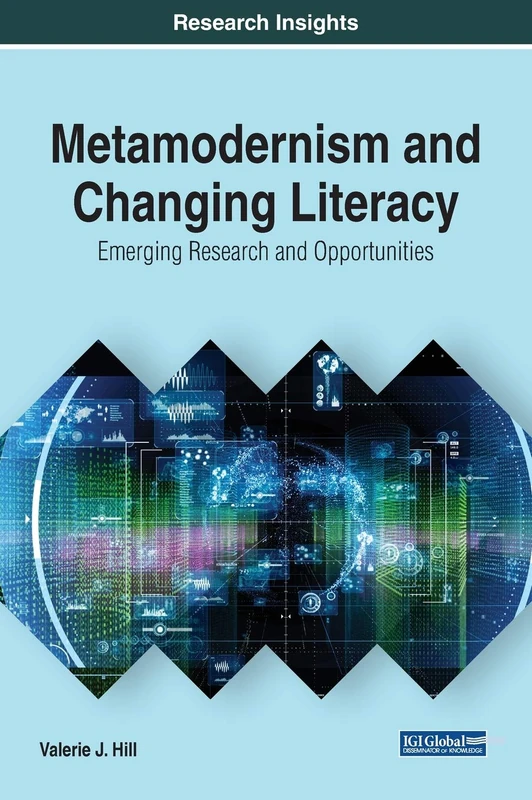 Metamodernism and Changing Literacy - Information Science Ref