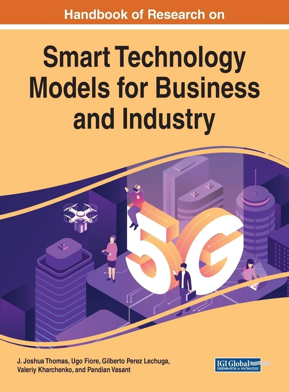 Handbook of Research on Smart Technology Models for Business and Industry (Advances in Computational Intelligence and Robotics)