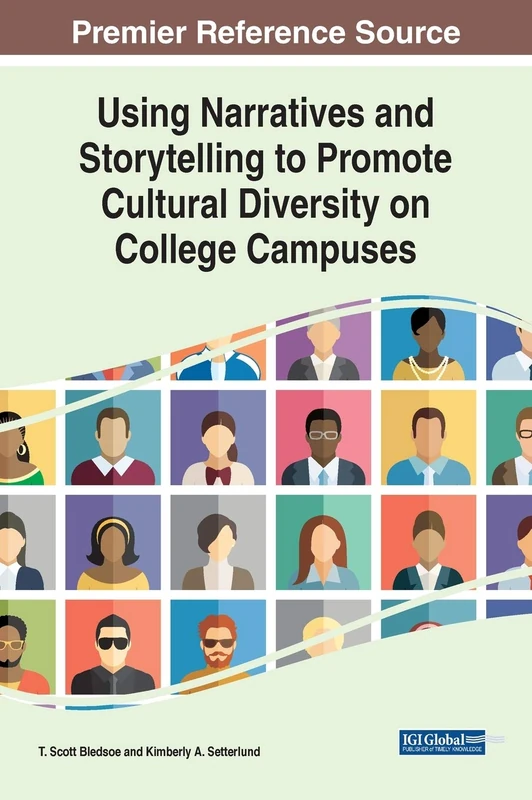 Narratives and Storytelling for College Cultural Diversity
