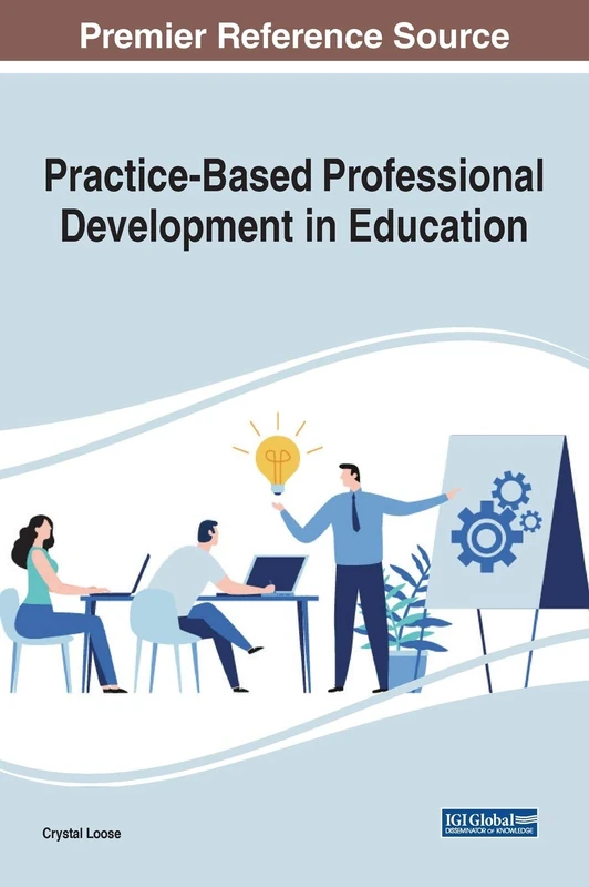 Practice-Based Professional Development in Education