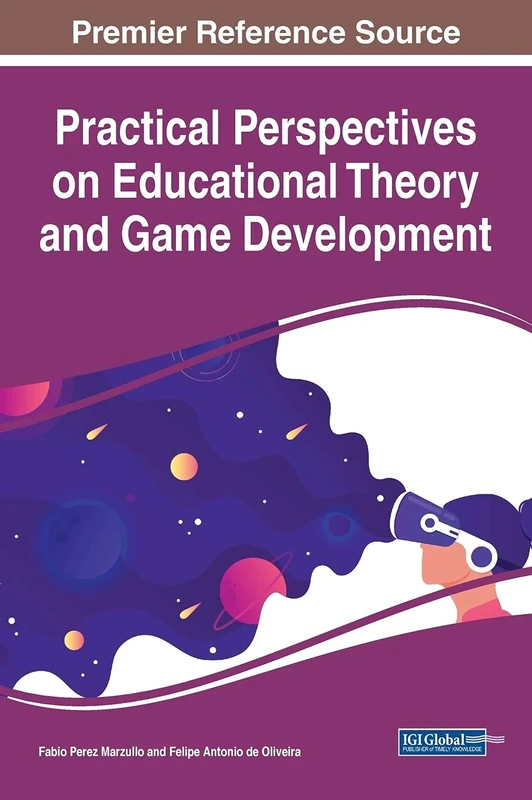 Practical Perspectives on Educational Theory and Game Development