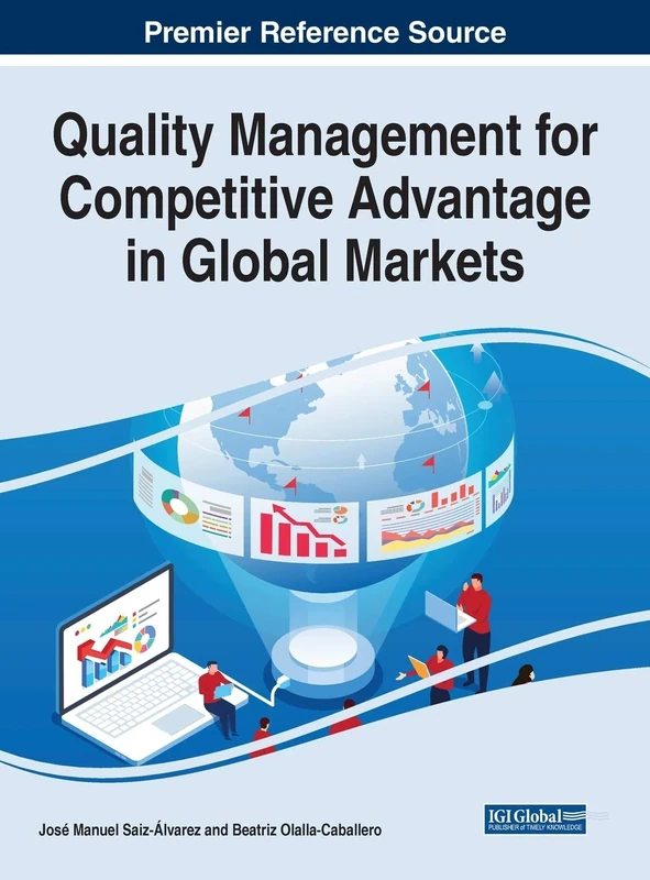Quality Management for Competitive Advantage in Global Markets (InfoSci-Books)