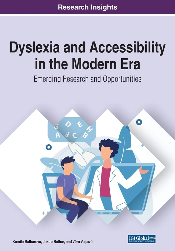 Dyslexia and Accessibility in the Modern Era - Research Book