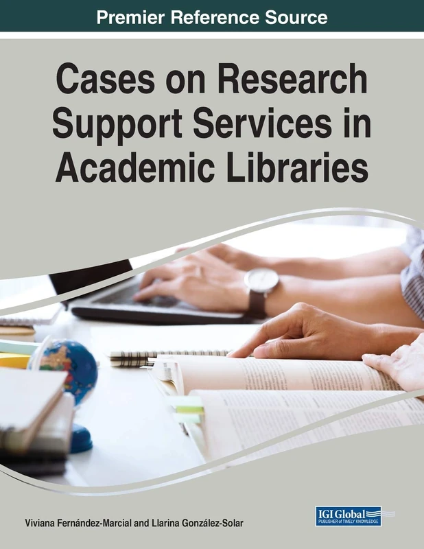 Information Science Reference - Research Support Services Book