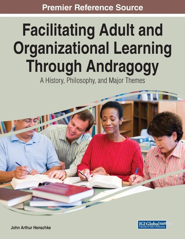 Facilitating Adult and Organizational Learning - ISR Book