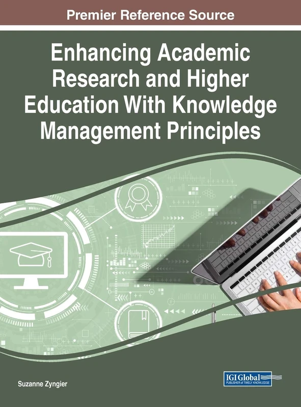 Handbook of Research on Knowledge Management Tools in Higher Education (Advances in Knowledge Acquisition, Transfer, and Management)