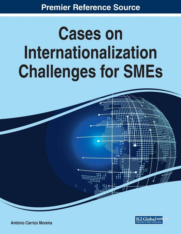IGI Global - Cases on Internationalization Challenges for SMEs