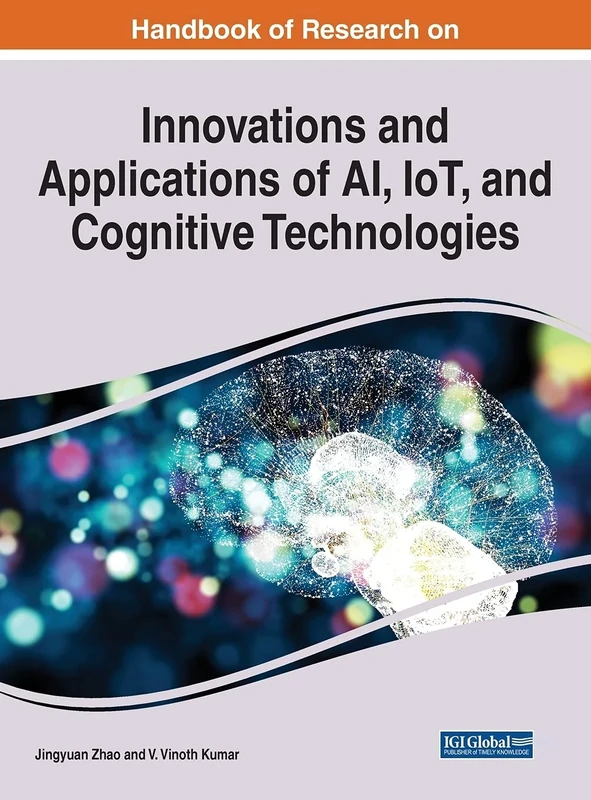 Innovations and Applications of AI, IoT, and Cognitive Technologies (Advances in Computational Intelligence and Robotics)