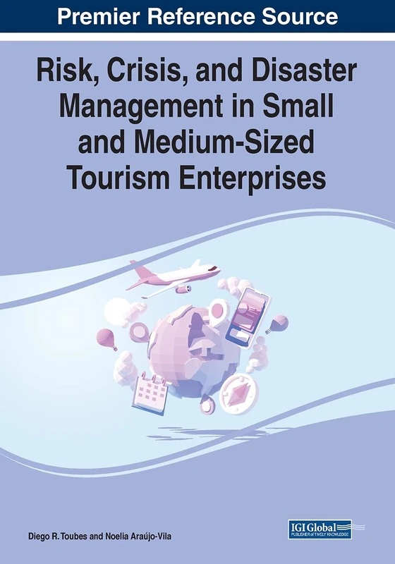 Risk, Crisis, and Disaster Management in SMTE Tourism Books