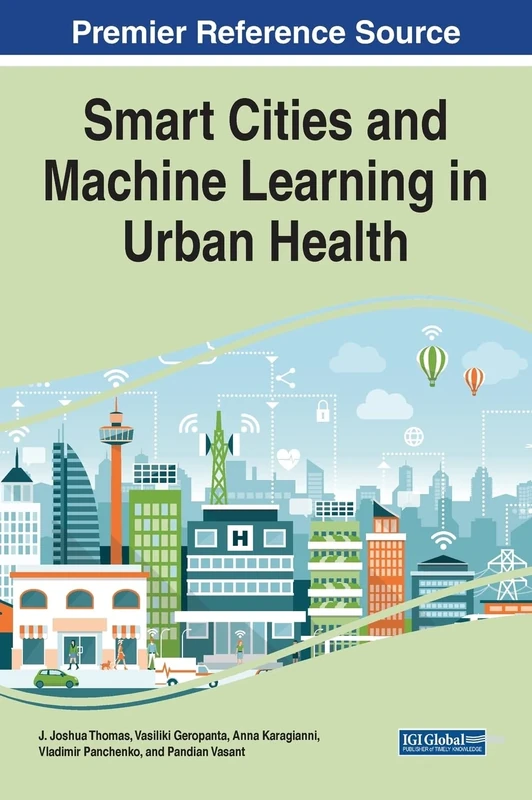 Smart Cities and Machine Learning in Urban Health (Advances in Human Services and Public Health)