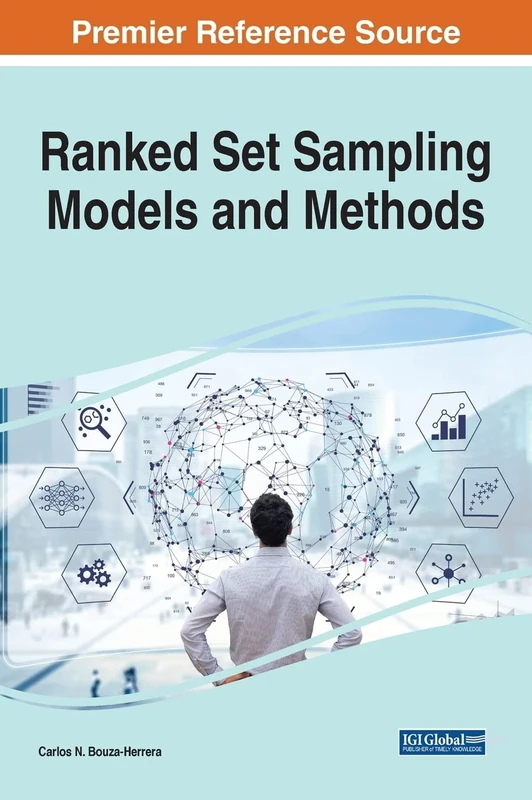 Ranked Set Sampling Models and Methods (Advances in Data Mining and Database Management)
