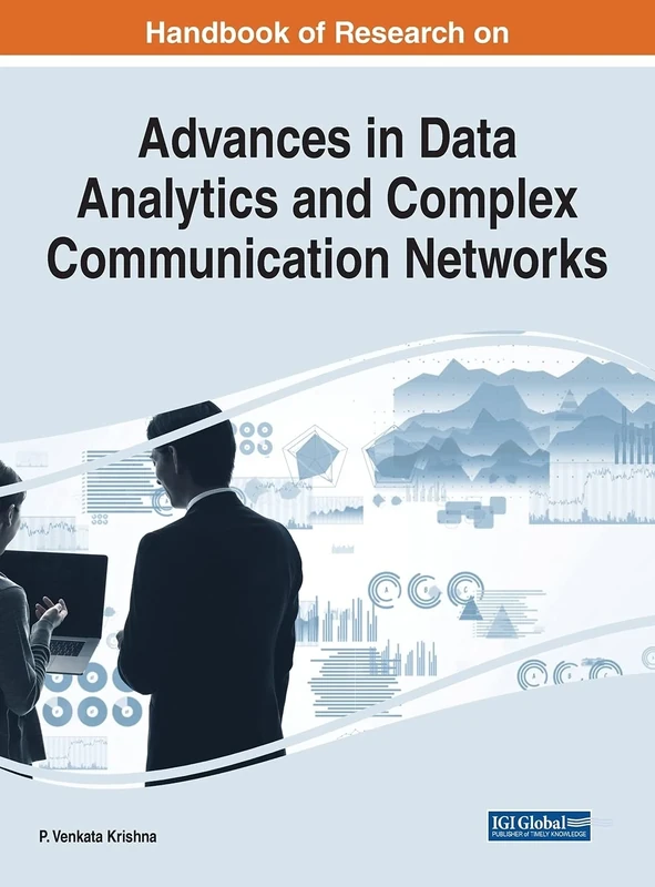 Handbook of Research on Advances in Data Analytics and Complex Communication Networks (Advances in Wireless Technologies and Telecommunication)