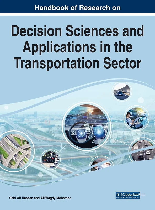 Decision Sciences and Applications in the Transportation Sector (Advances in Logistics, Operations, and Management Science)
