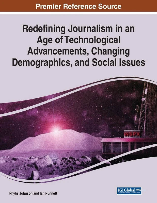 Redefining Journalism - Information Science Reference Book