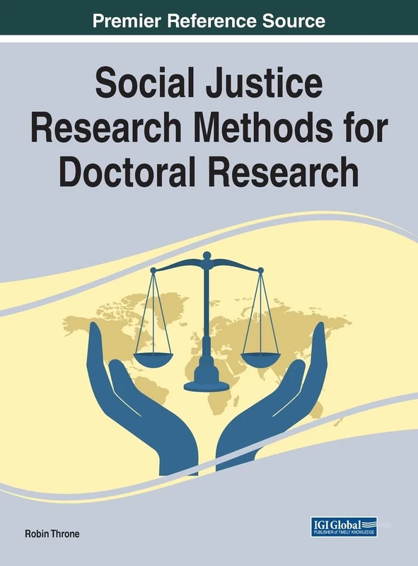 Handbook of Research on Social Justice Research Methods (Advances in Information Quality and Management)