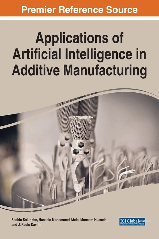 Applications of Artificial Intelligence in Additive Manufacturing