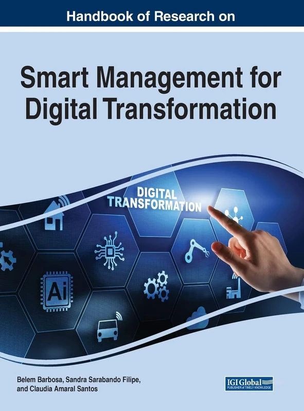 Smart Management for Digital Transformation (e-Book Collection - Copyright 2022)