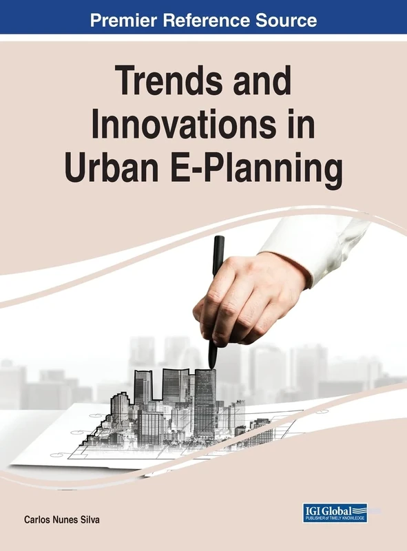 Trends and Innovations in Urban E-Planning (e-Book Collection - Copyright 2022)