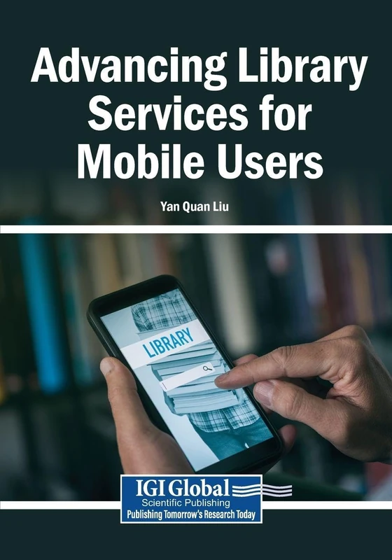 Advancing Library Services for Mobile Users