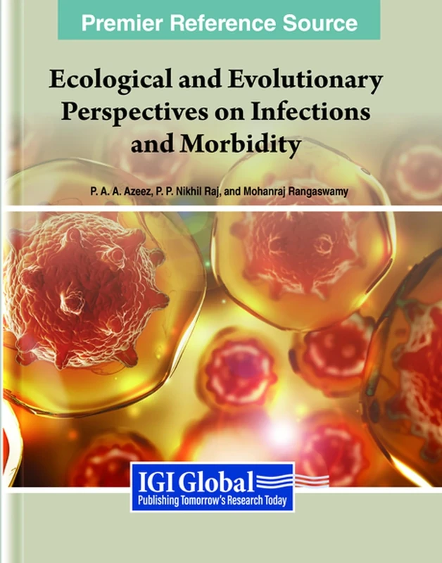 Ecological and Evolutionary Perspectives on Infections and Morbidity (e-Book Collection - Copyright 2022)