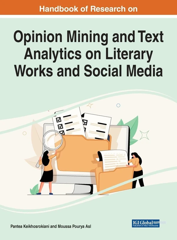 Opinion Mining and Text Analytics on Literary Works and Social Media (e-Book Collection - Copyright 2022) - Image 1