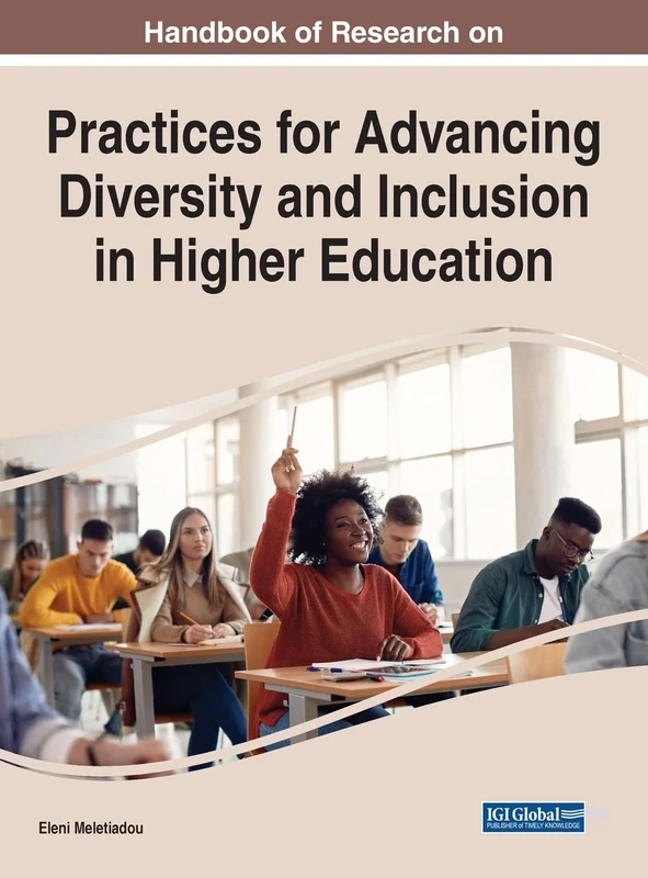 Promising Practices for Advancing Diversity and Inclusion in Higher Education (e-Book Collection - Copyright 2022)