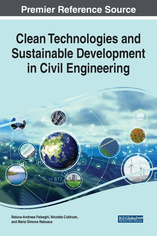 Clean Technologies and Sustainable Development in Civil Engineering (e-Book Collection - Copyright 2022)