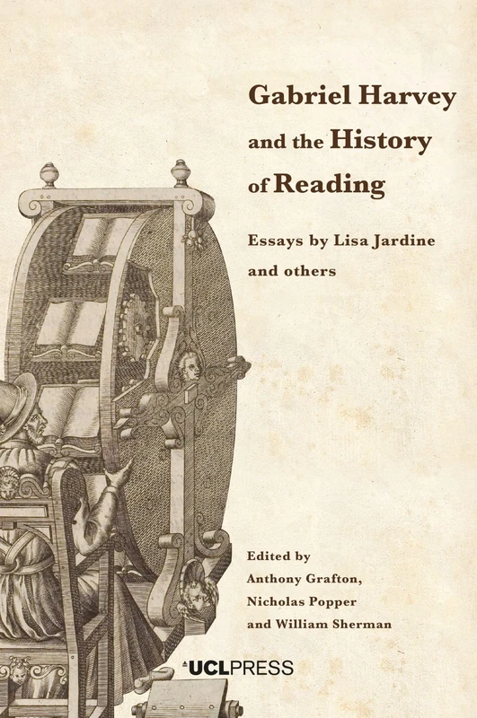 Gabriel Harvey and the History of Reading: Essays by Lisa Jardine and Others - Image 1