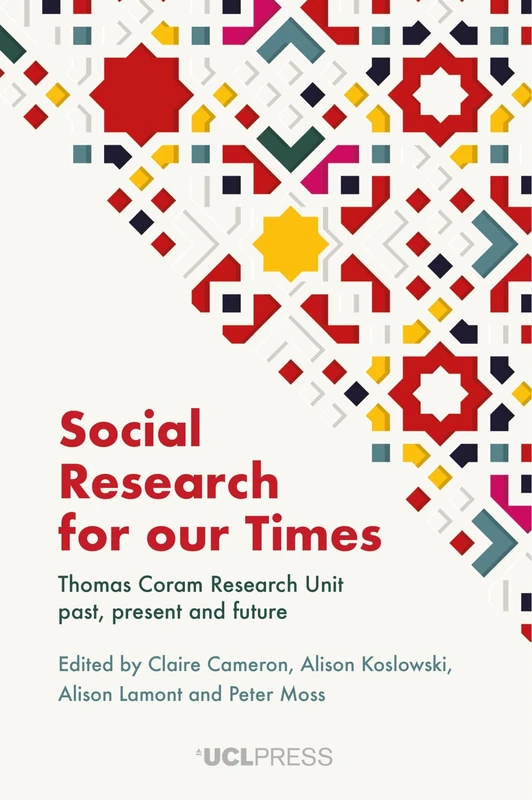Social Research for our Times: Thomas Coram Research Unit Past, Present and Future - Image 1