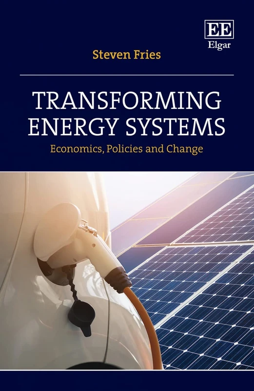 Transforming Energy Systems: Economics, Policies and Change - Image 1