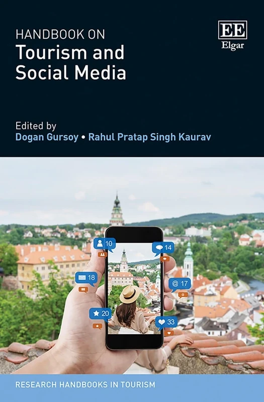 Handbook on Tourism and Social Media (Research Handbooks in Tourism series)