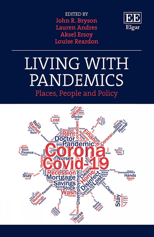 Living with Pandemics: Places, People and Policy - Elgar Publishing