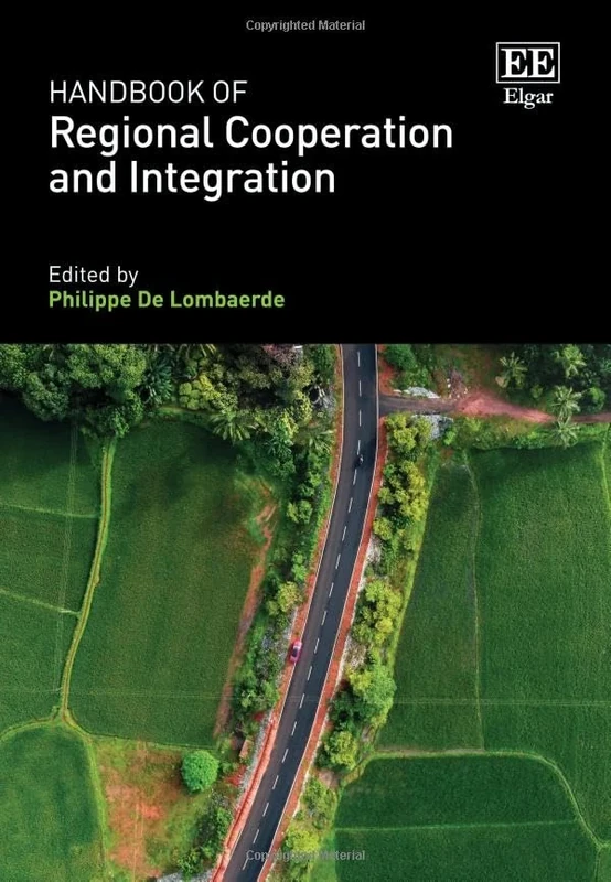 Handbook of Regional Cooperation and Integration