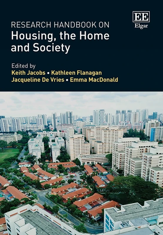 Research Handbook on Housing, the Home and Society