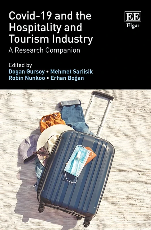 COVID-19 and the Hospitality and Tourism Industry: A Research Companion