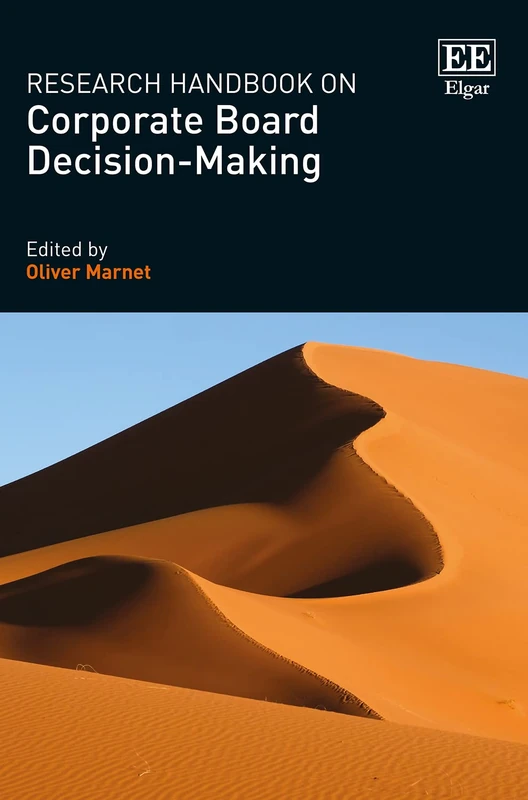 Research Handbook on Corporate Board Decision-Making (Research Handbooks in Business and Management series)