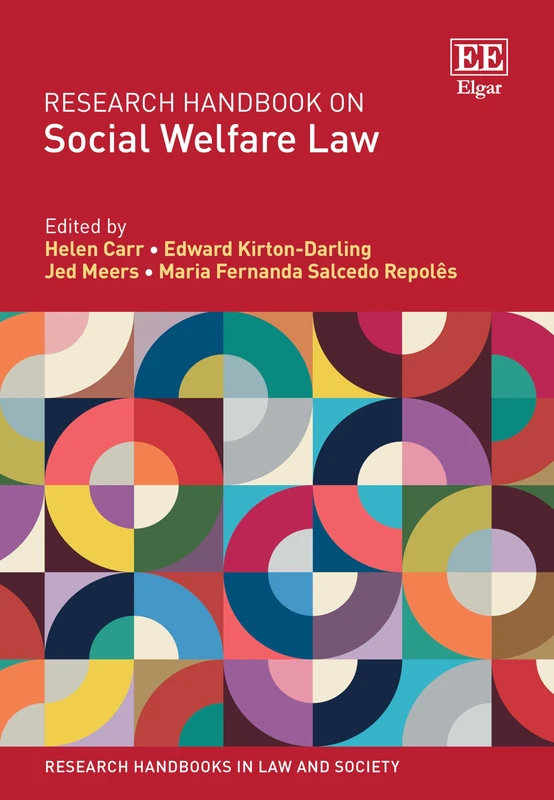 Research Handbook on Social Welfare Law (Research Handbooks in Law and Society series)