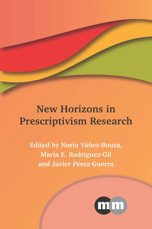 New Horizons in Prescriptivism Research: 176 (Multilingual Matters)