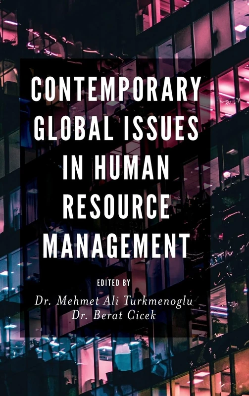 Contemporary Global Issues in Human Resource Management