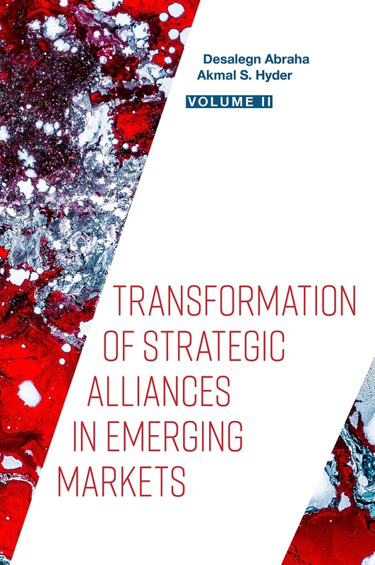 Transformation of Strategic Alliances in Emerging Markets: Volume II - Image 1