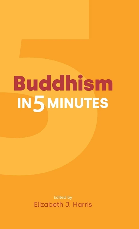 Buddhism in Five Minutes (Religion in Five Minutes)