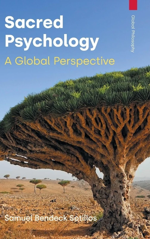 Sacred Psychology: A Global Perspective (Global Philosophy) - Image 1