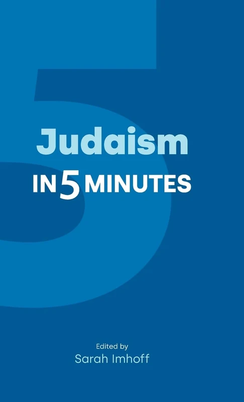 Judaism in Five Minutes (Religion in 5 Minutes)